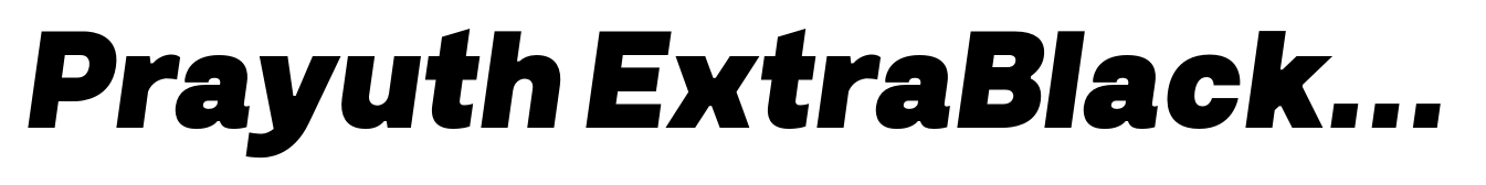 Prayuth ExtraBlack Italic